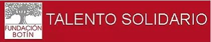 Banner rectangular rojo con logotipo FUNDACIÓN BOTÍN y árbol a la izquierda; a la derecha, en blanco: TALENTO SOLIDARIO y , unidos